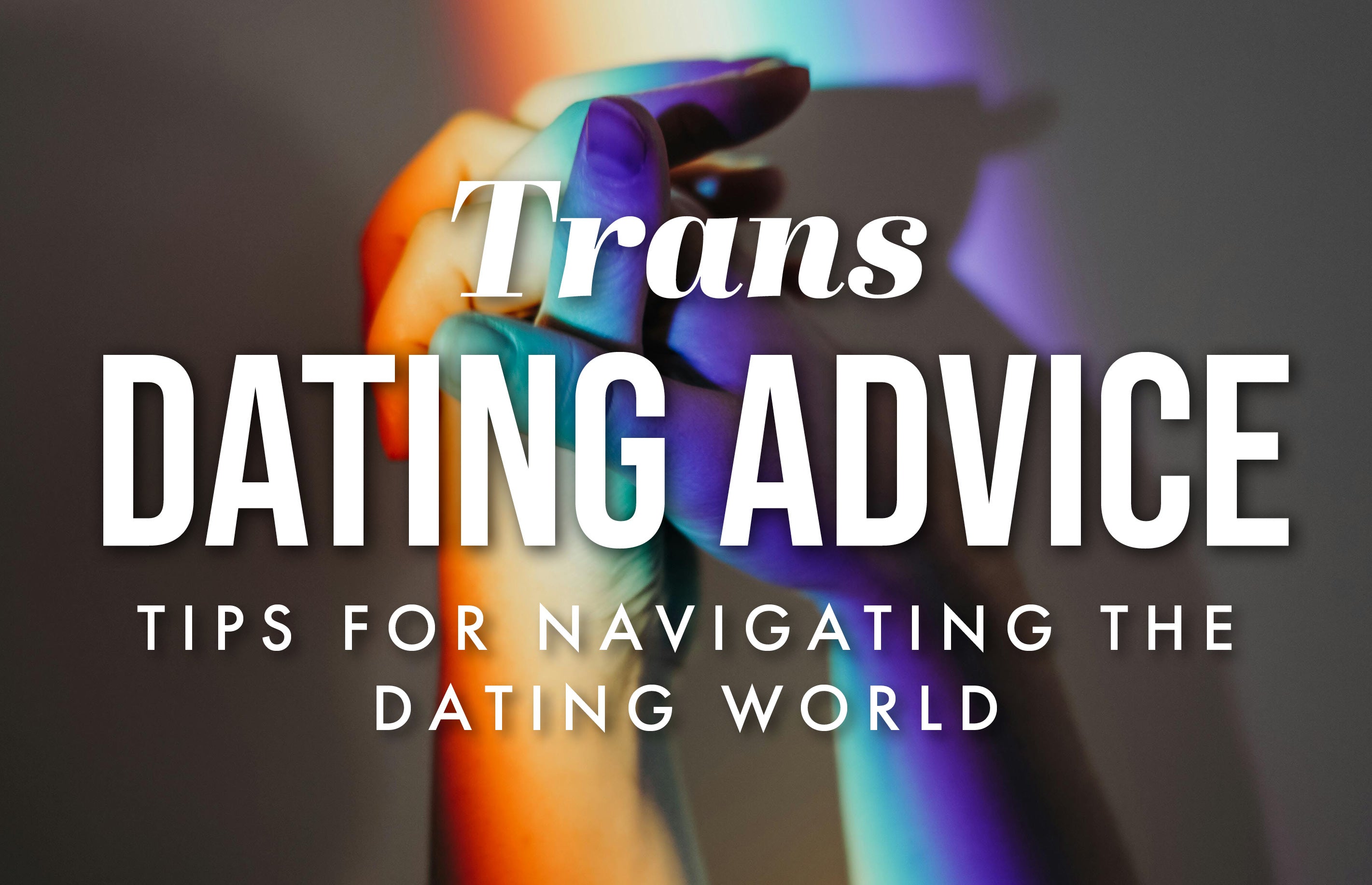 Trans Dating Advice Simply Pleasure Blog Banner 